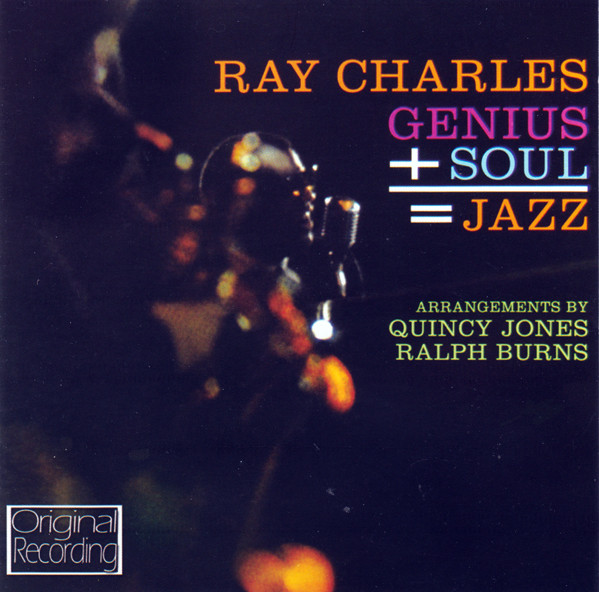 Genius + Soul = Jazz