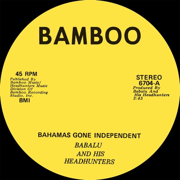 Bahamas Gone Independent - Calypso Funk
