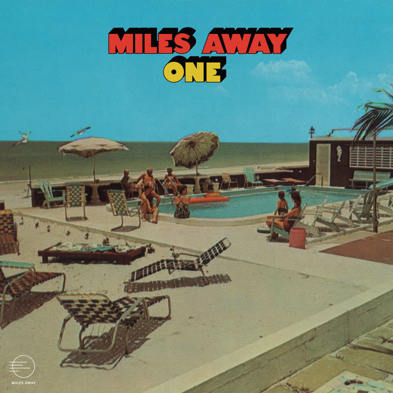 MILES AWAY/ONE