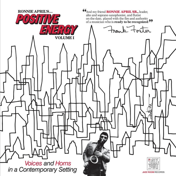 Ronnie April's Positive Energy Volume 1