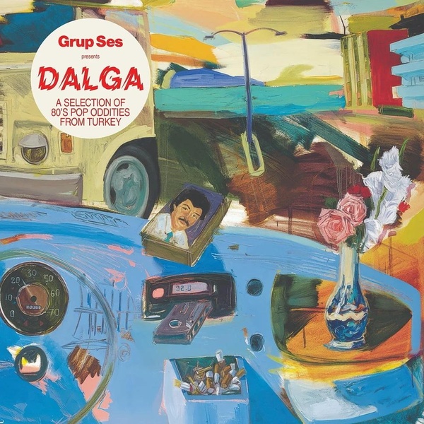 DALGA A Selection of 80's Pop Oddities from Turkey - Vinyle