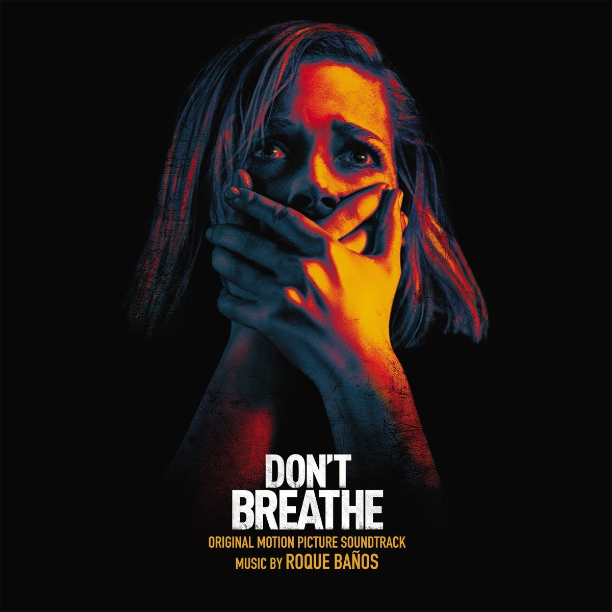 Don'T Breathe Original Motion Picture Soundtrack