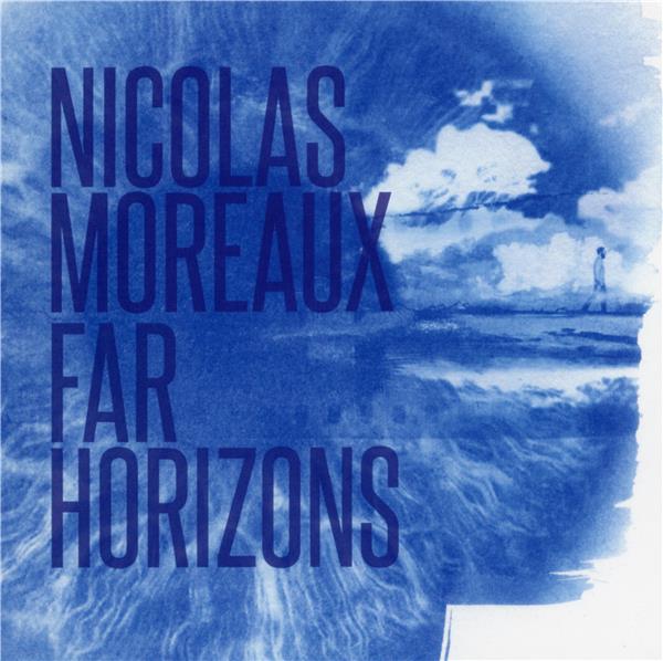 Far Horizons