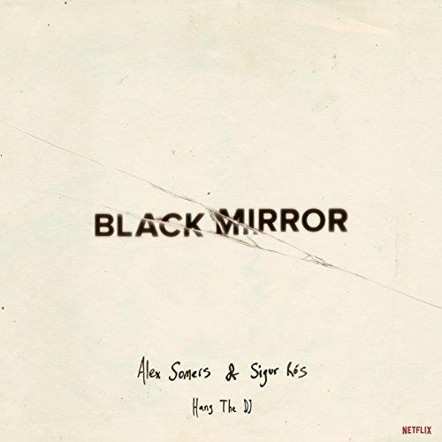 Black Mirror: Hang The Dj (Netflix Original Series)