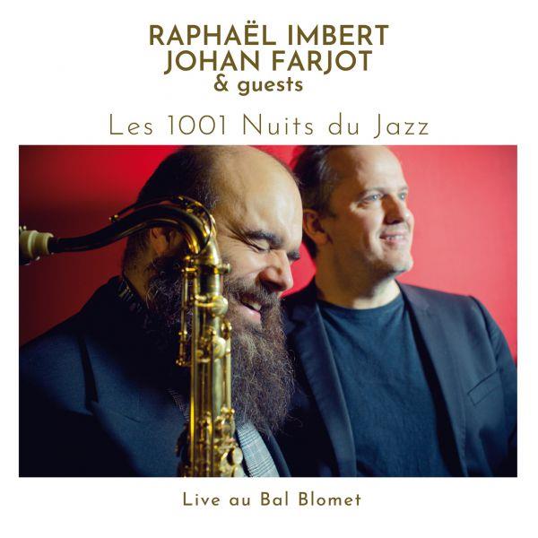 Les 1001 nuits du jazz, live au bal Blomet