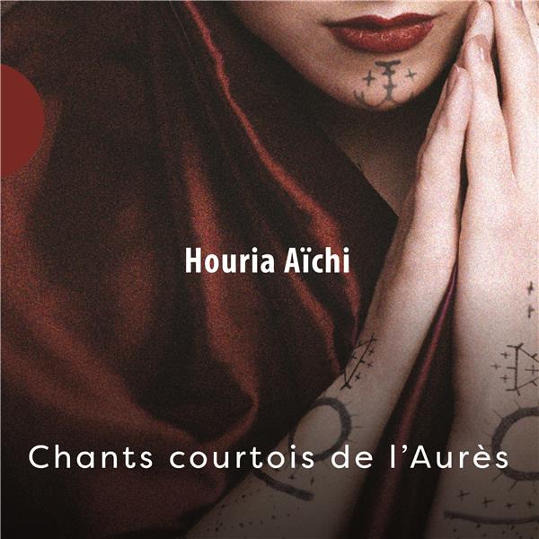 Chants Courtois de l'Aurès
