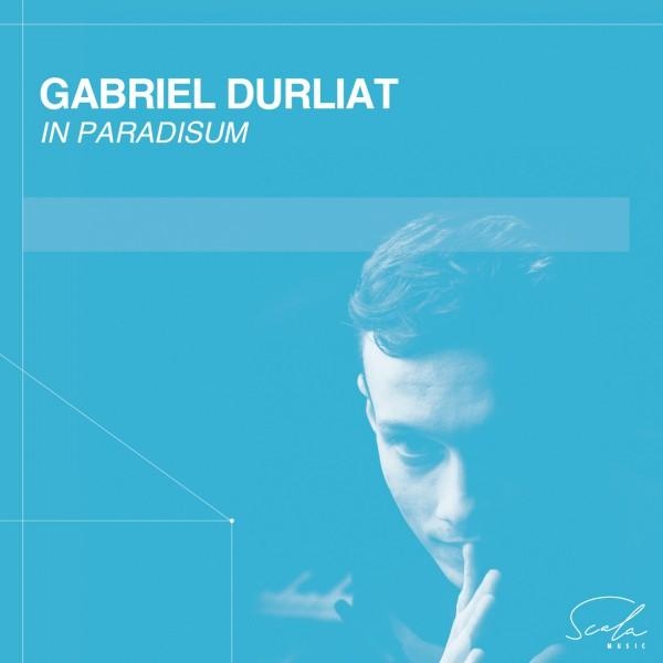 Gabriel Durliat: In Paradisum
