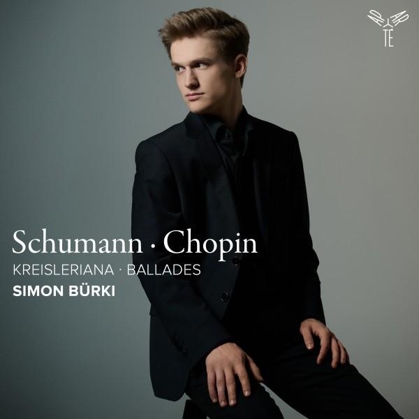 Schumann : Kreisleriana / Chopin : Ballades