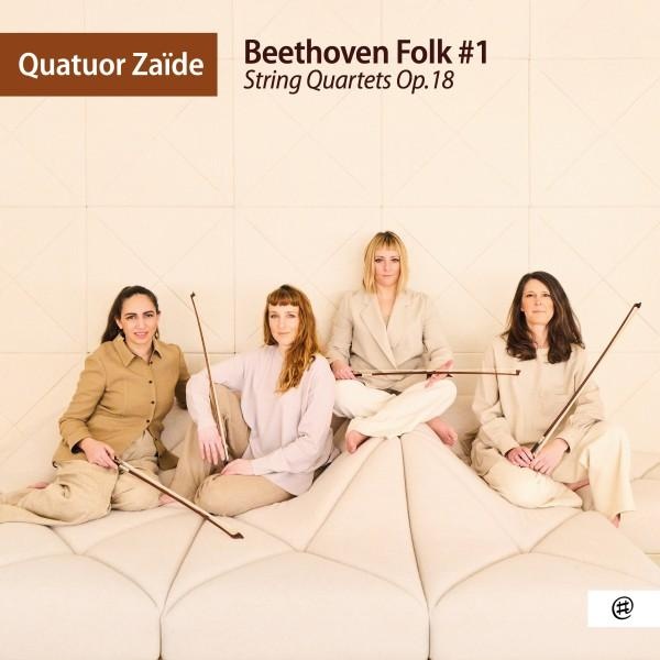 Beethoven Folk Numéro 1 - String Quartets, Opus 18