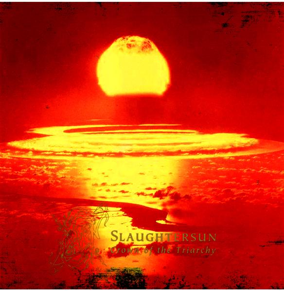 Slaughtersun (Crown Of The Triarchy)
