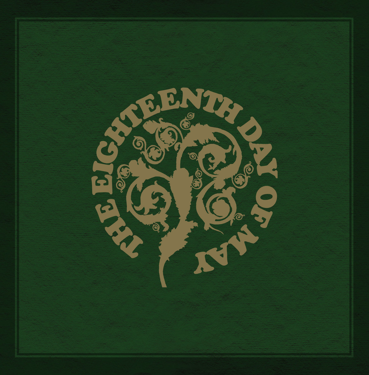 The Eighteenth Day of May/Bi-Coloured Lime Sherbet Vinyl