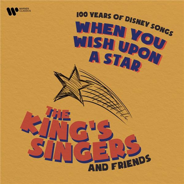 When You Wish Upon A Star : 100 Years of Disney Songs