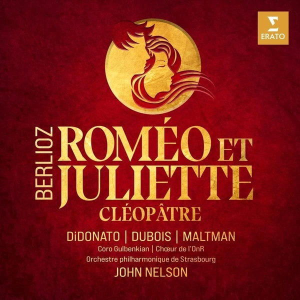 Berlioz : Roméo et Juliette, Cléopâtre