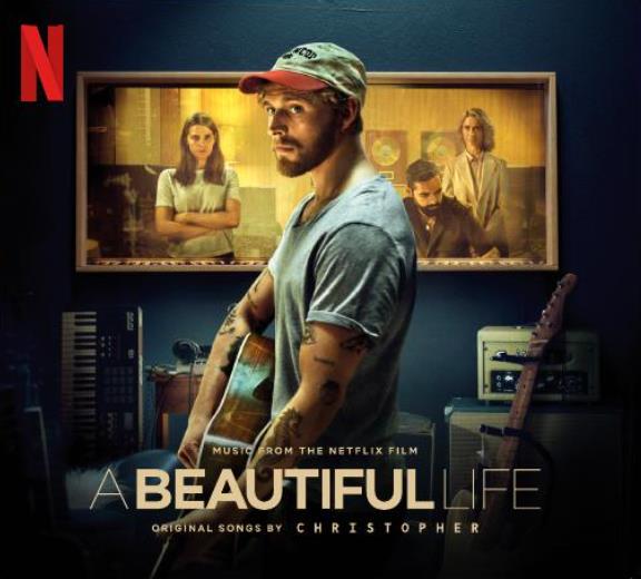 A Beautiful Life - music from the Netflix film