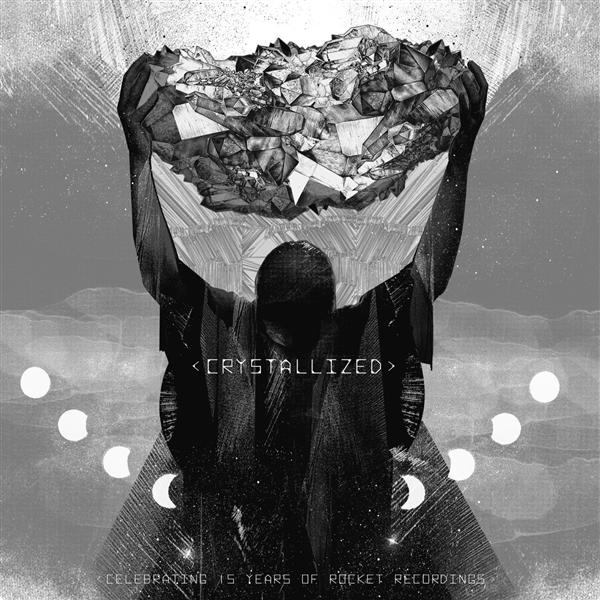 ‘Crystallized’ Celebrating 15 Years Of Rocket Recordings