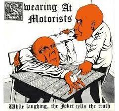 While Laughing, The Joker Tells The Truth (180 grm)