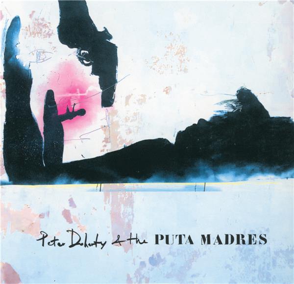 Peter Doherty And The Puta Madres