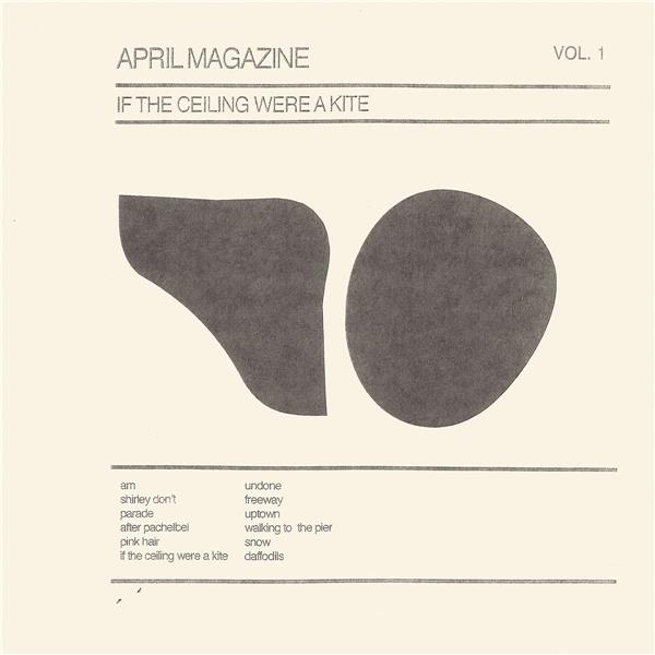 If The Ceiling Were A Kite: Vol. 1/Ltd Cream Vinyl