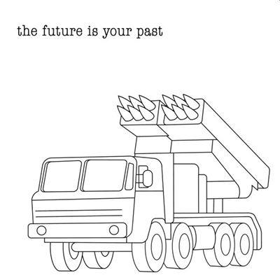 The Future is Your Past/180g Clear Vinyl/6 Colour Pencils Pack