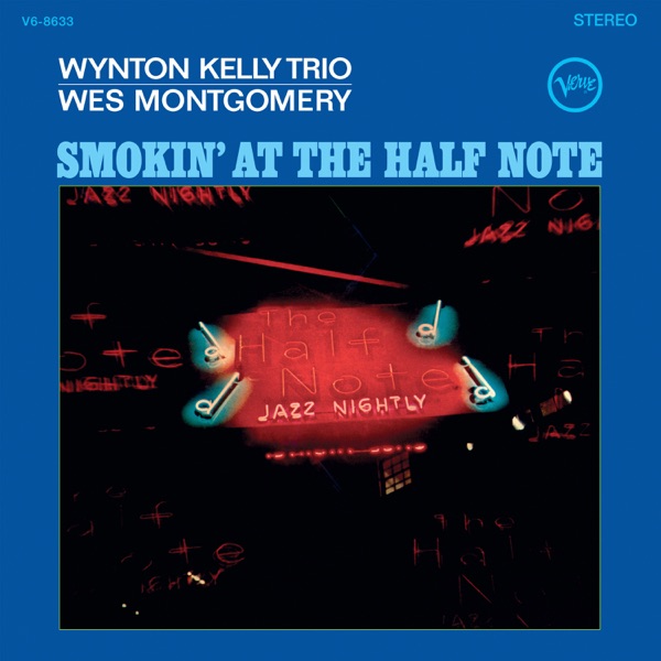 Smokin At The Half Note