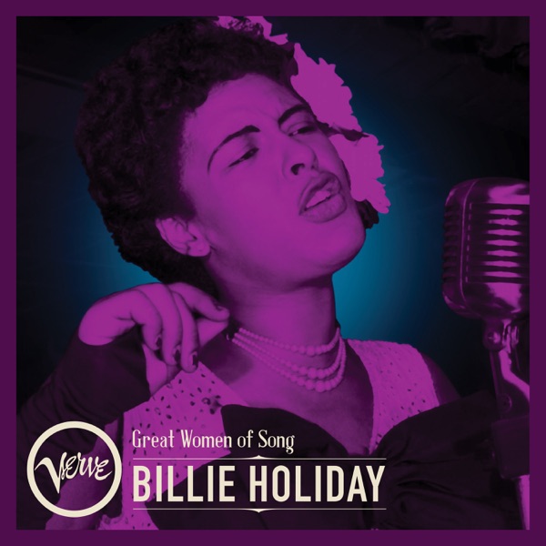 Great Women Of Song : Billie Holiday