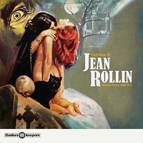 The B-music of Jean Rollin - various artists 1968 -1973
