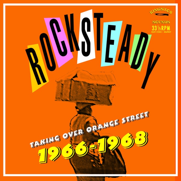 ROCKSTEADY TAKING OVER ORANGE STREET
