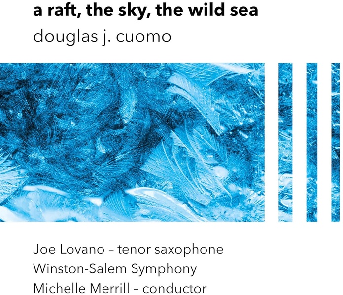 A Raft, The Sky, The Wild Sea
