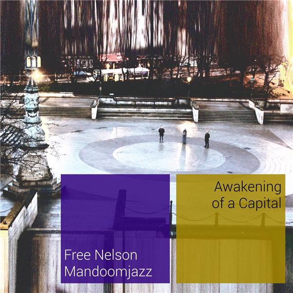 Awakening Of A Capital/180g