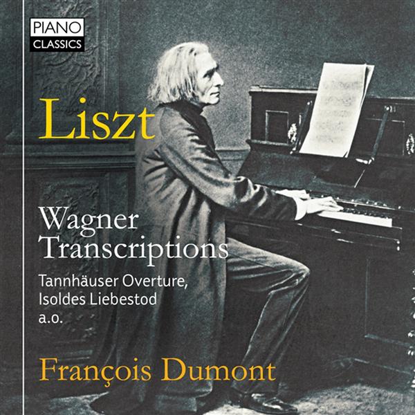 Liszt : Wagner transcriptions