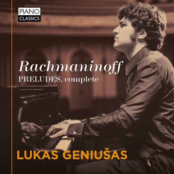 Rachmaninov, Sergueï : Intégrale des préludes