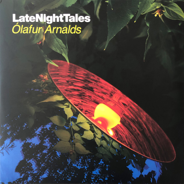 Late Night Tales: Ólafur Arnalds