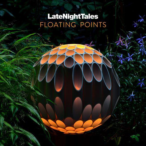 Late Night Tales Floating Points
