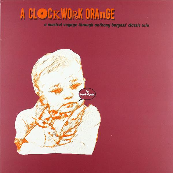 A Clockwork Orange