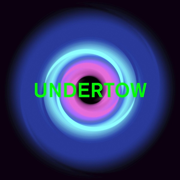 UNDERTOW