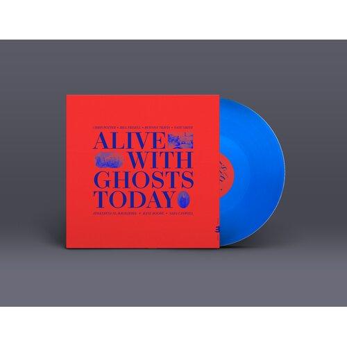 Alive With Ghosts Today