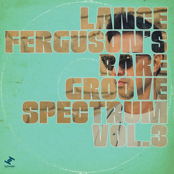Rare Groove Spectrum Volume 3