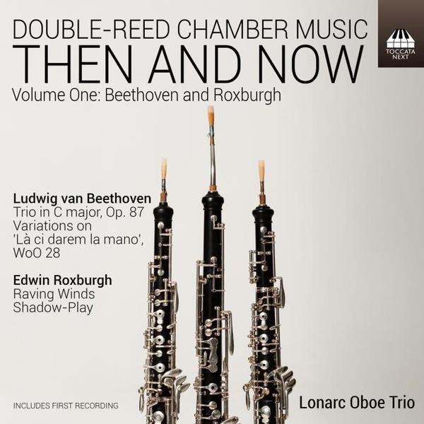 Double-Reed Chamber Music - Then & Now, Volume 1