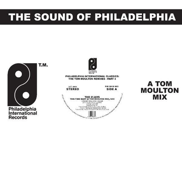 Philadelphia International Classics/The Tom Moulton Remixes Part 3