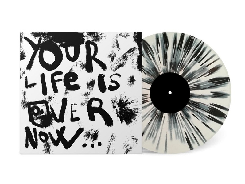 Your Life Is Over Now
