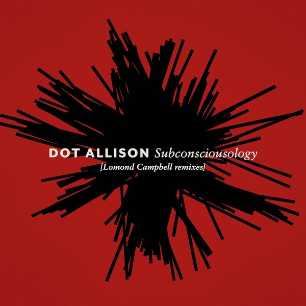 Subconsciousology/Lomond Campbell Remixes