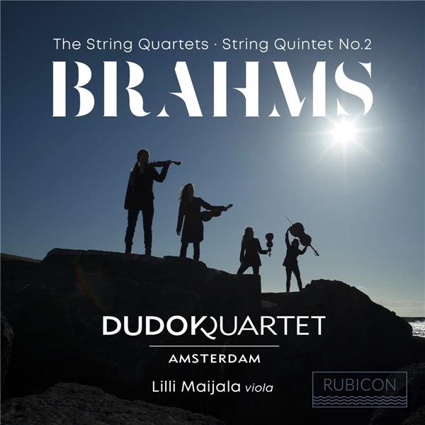 Brahms The String Quartets