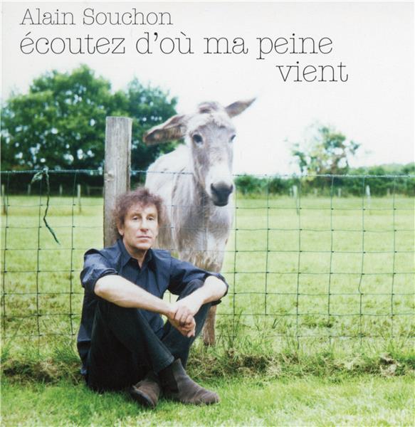 Ecoutez d'où ma peine vient