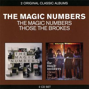 2 for 1 : The Magic Numbers, Those The Brokes