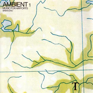 Ambient 1 - Music for airports