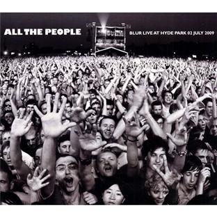 All the People: Blur Live at Hyde Park 02 July 2009