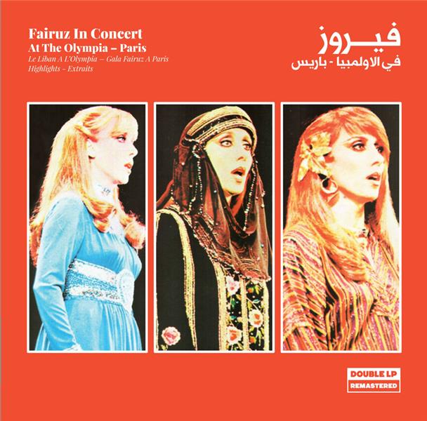 في الأولمبيا Fairuz In Concert At The Olympia-Paris