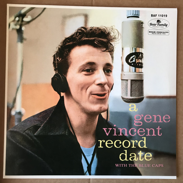 A Gene Vincent Record Date With The Blue Caps