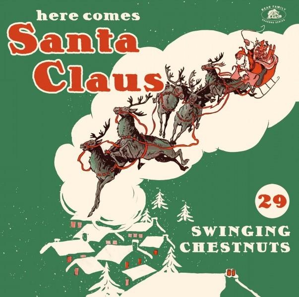 Here Comes Santa Claus