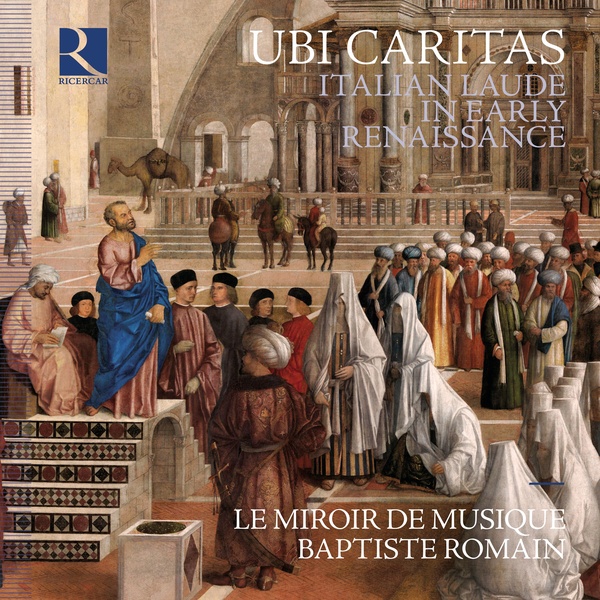 Ubi Caritas, Italian Laude In Early Renaissance